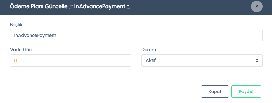 Ödeme Vade Planı Düzenleme